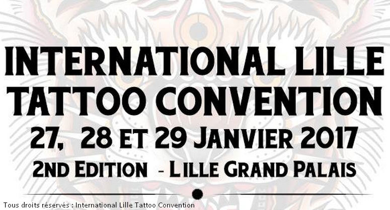 International Lille Tattoo Convention Tatouage Salon Tatoueur Festival